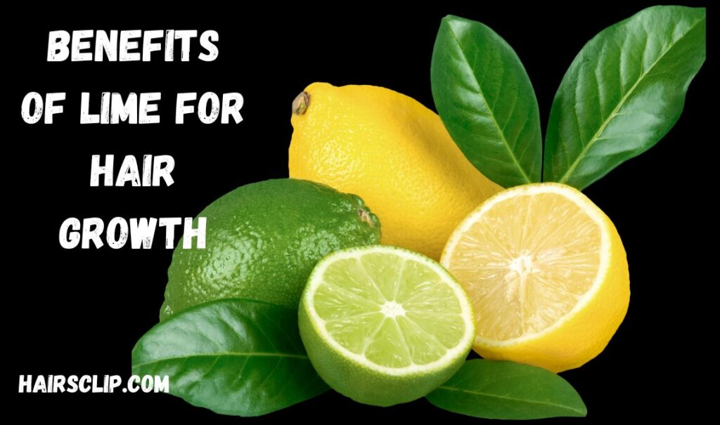 How to Use Lime for Hair Growth
